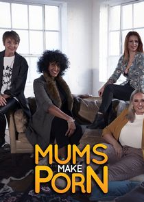 Mums Make Porn Ne Zaman?'