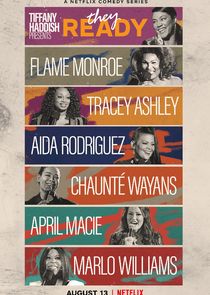 Tiffany Haddish Presents: They Ready Ne Zaman?'