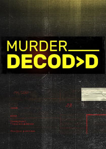 Murder Decoded Ne Zaman?'