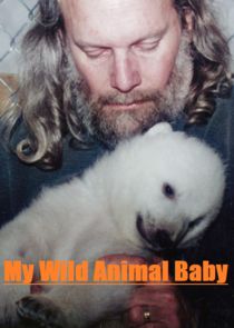 My Wild Animal Baby Ne Zaman?'