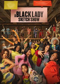 A Black Lady Sketch Show Ne Zaman?'