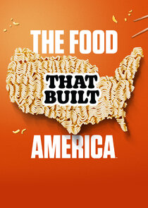 The Food That Built America Ne Zaman?'