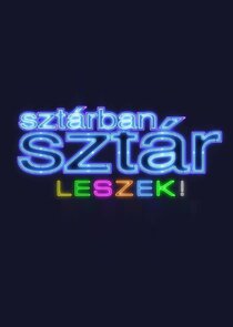 Sztárban sztár leszek! Ne Zaman?'