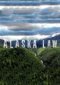 Alaska Law Ne Zaman?'