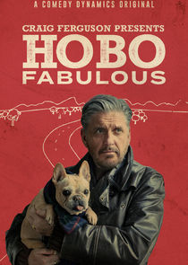 Craig Ferguson Presents: Hobo Fabulous Ne Zaman?'