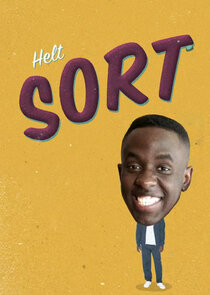 Helt sort Ne Zaman?'