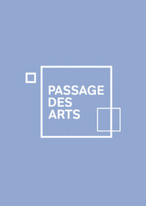 Passage des Arts Ne Zaman?'