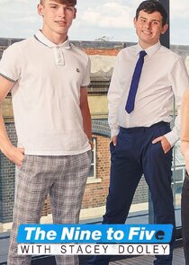 The Nine to Five with Stacey Dooley Ne Zaman?'