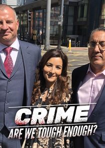 Crime - Are We Tough Enough? Ne Zaman?'