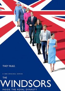 The Windsors: Inside the Royal Dynasty Ne Zaman?'