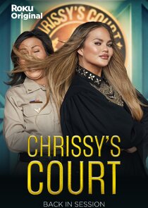 Chrissy's Court Ne Zaman?'