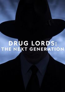 Drug Lords: The Next Generation Ne Zaman?'