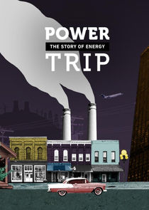 Power Trip: The Story of Energy Ne Zaman?'