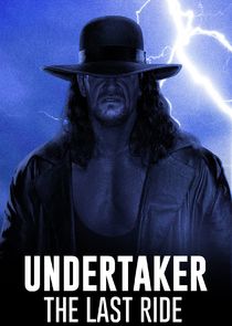 Undertaker: The Last Ride Ne Zaman?'