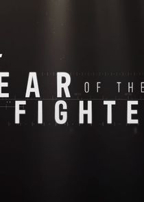 Year of the Fighter Ne Zaman?'