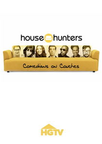 House Hunters: Comedians on Couches Ne Zaman?'