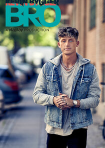 Kevin Bygger Bro Ne Zaman?'