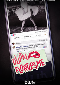 Dijital Flörtleşme Ne Zaman?'