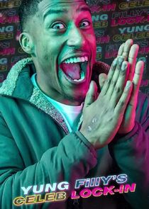 Yung Filly's Celeb Lock-In Ne Zaman?'