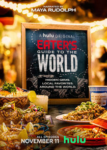 Eater's Guide to the World Ne Zaman?'