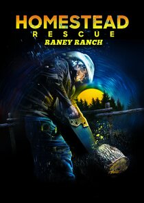 Homestead Rescue: Raney Ranch Ne Zaman?'