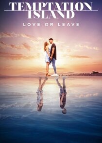 Temptation Island: Love or Leave Ne Zaman?'
