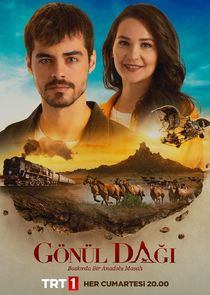 Gönül Dağı Ne Zaman?'