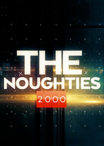 The Noughties Ne Zaman?'