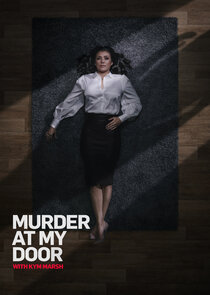 Murder at My Door with Kym Marsh Ne Zaman?'
