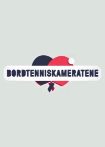 Bordtenniskameratene Ne Zaman?'