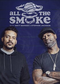 The Best of All the Smoke with Matt Barnes and Stephen Jackson Ne Zaman?'