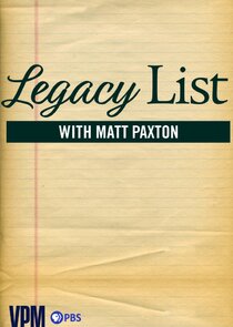 Legacy List with Matt Paxton Ne Zaman?'
