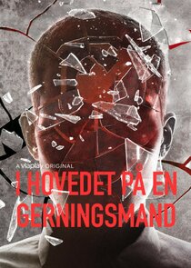 I huvudet på en gärningsman Ne Zaman?'