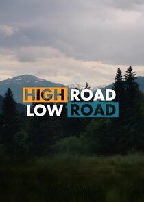 High Road, Low Road Ne Zaman?'