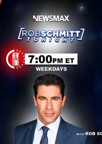 Rob Schmitt Tonight Ne Zaman?'