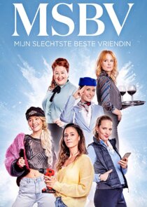 Mijn Slechtste Beste Vriendin Ne Zaman?'