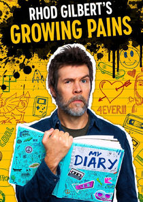 Rhod Gilbert's Growing Pains Ne Zaman?'