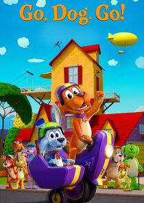 Go, Dog. Go! Ne Zaman?'