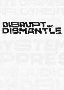 Disrupt & Dismantle Ne Zaman?'