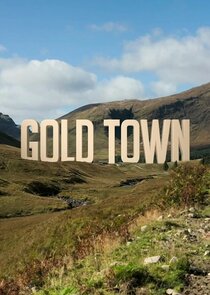 Gold Town Ne Zaman?'