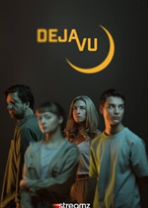 Déjà-Vu Ne Zaman?'