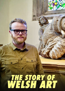 The Story of Welsh Art Ne Zaman?'