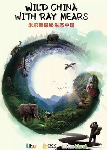 Wild China with Ray Mears Ne Zaman?'