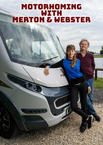 Motorhoming with Merton & Webster Ne Zaman?'