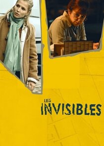 Les Invisibles Ne Zaman?'