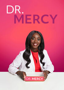 Dr. Mercy Ne Zaman?'