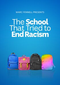 The School That Tried to End Racism Ne Zaman?'