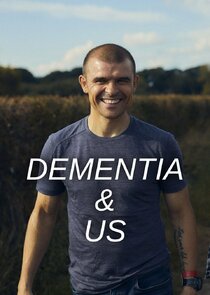 Dementia & Us Ne Zaman?'