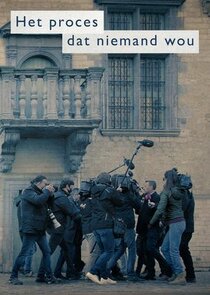 Het Proces dat Niemand wou Ne Zaman?'