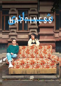 Happiness Ne Zaman?'